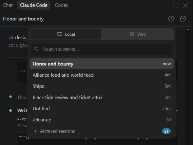 The Claude Code session list in VS Code: five sessions used in the last 33 minutes, named Honor and bounty, Alliance feed and world feed, Ships, Black tide review and ticket 2463, and Untitled, plus 21 archived sessions